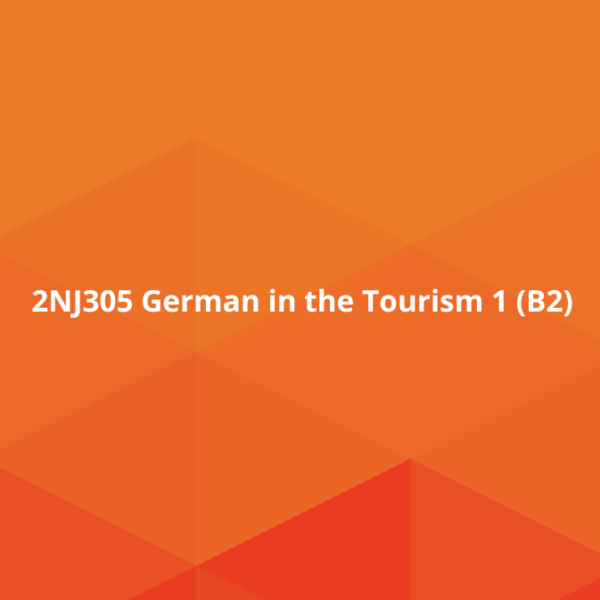 2NJ305 German in the Tourism 1 (B2)