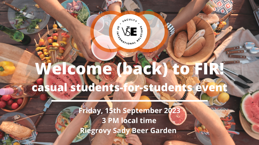 Welcome (back) to FIR! – students-for-students event /15.09.2023